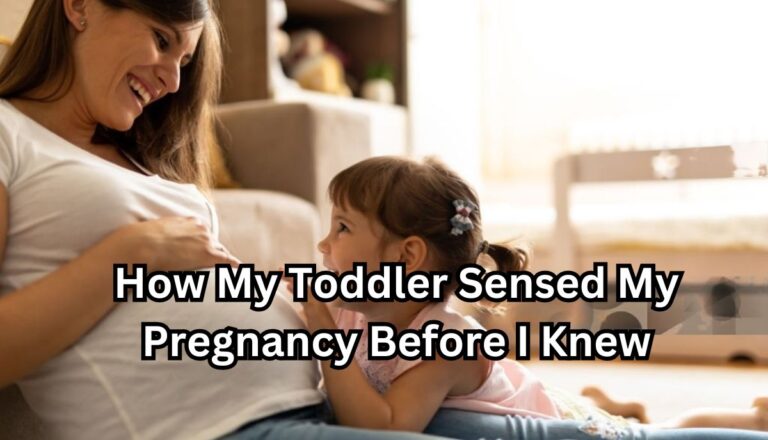 How My Toddler Sensed My Pregnancy Before I Knew