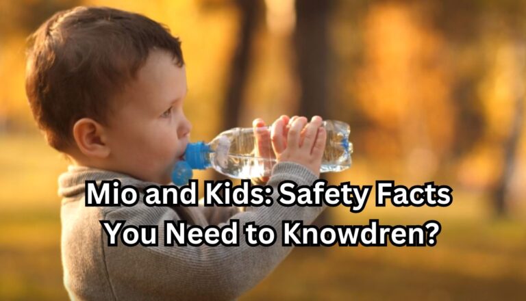 Mio and Kids: Safety Facts You Need to Know